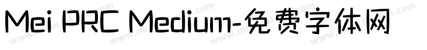 Mei PRC Medium字体转换